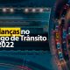 Mudanças no código de trânsito em 2022