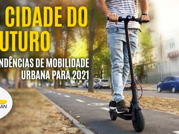 Tendências de mobilidade urbana para 2021